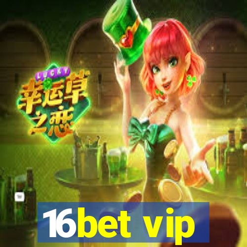 16bet vip